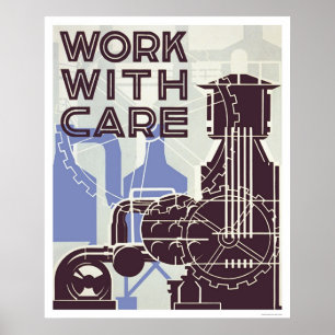 Work With Care 1937 WPA Poster