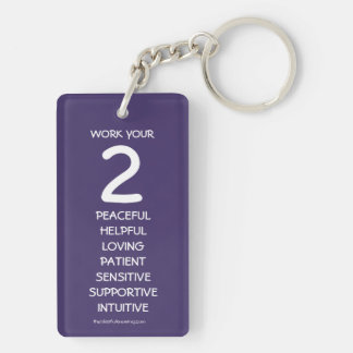 "Work your 2" Numerology Key Chain for Number 2
