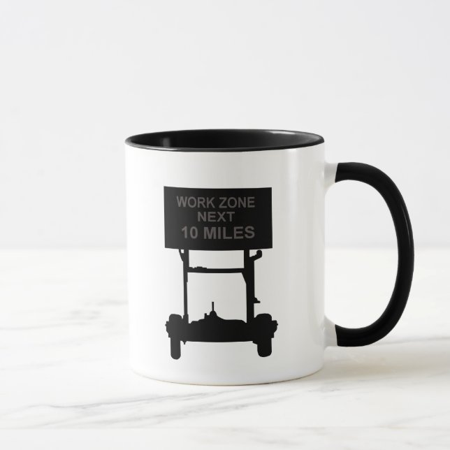 Work Zone Next 10 Miles Mug (Right)