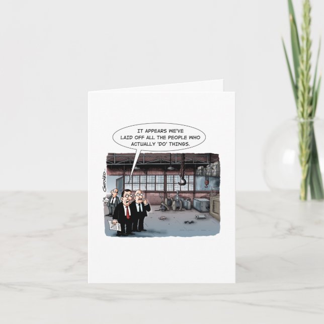 Workers laid off - now the factory is empty. card (Front)
