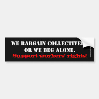 Workers Rights Bumper Sticker