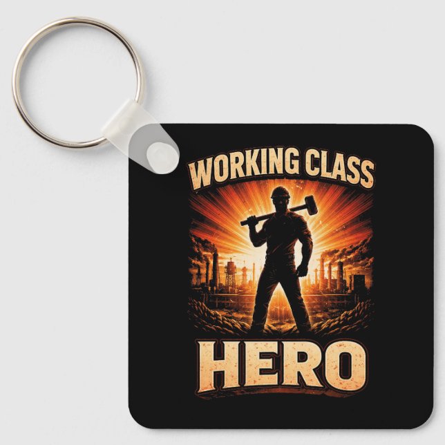 Working Class Hero Keychain (Front)