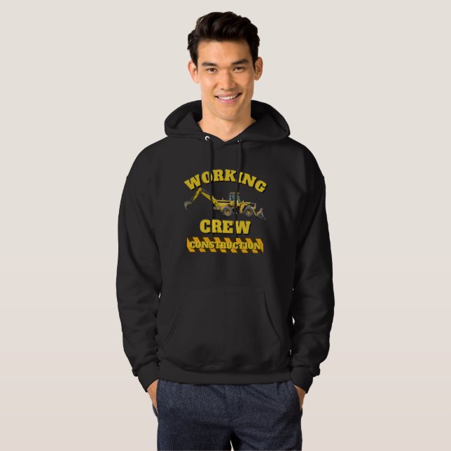 Working Crew Construction Front Loader Combo Hoodie (Front Full)