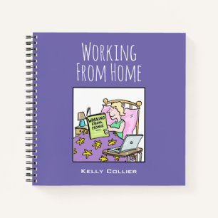 Working from Your Home, with Name Notebook