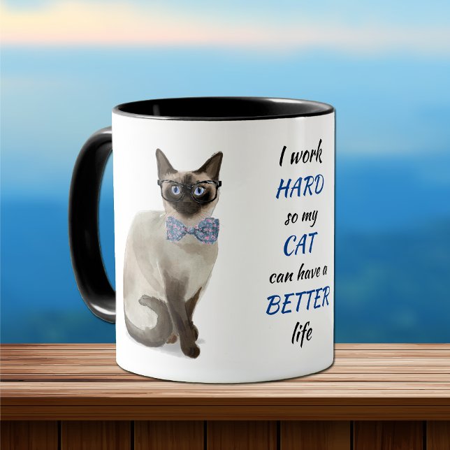 Working Hard for My Siamese Cat Mug (Creator Uploaded)