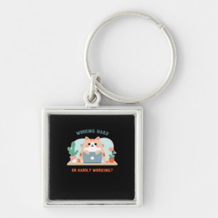 Working Hard Or Hardly Working Funny Meme Keychain