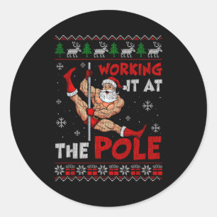 Working It At The Le Funny Santa Dancing Ugly Chri Classic Round Sticker