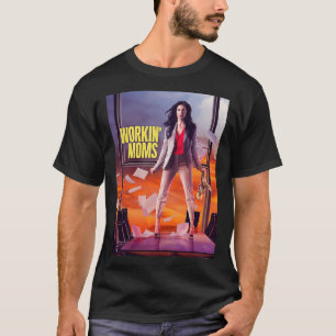 working moms T-Shirt