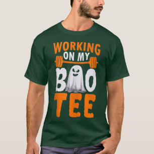 Working On My Boo Tee Funny Halloween Workout Weig