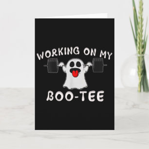 Working On My Boo Tee Halloween Ghost Workout Gym Card