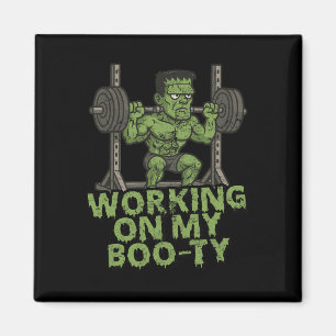 Working On My Boo-ty Funny Halloween Muscular Fran Magnet