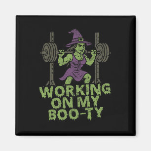Working On My Boo-ty Funny Halloween Muscular Witc Magnet