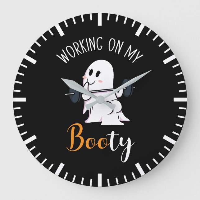 Working On My Booty Boo Funny Halloween Ghost Gym Large Clock (Front)