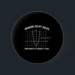 Working On My Quads Funny Algebra Math Gym Teacher 2 Inch Round Button<br><div class="desc">Working On My Quads Funny Algebra Math Gym Teacher</div>