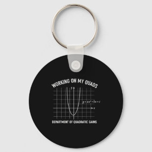 Working On My Quads Funny Algebra Math Gym Teacher Keychain