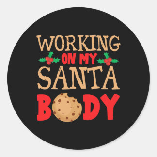 Working On My Santa Bod Christmas Dad Body  Classic Round Sticker