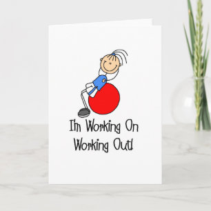 Working On Working Out Card