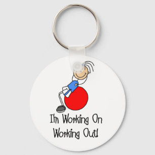 Working on Working Out T-shirts and Gifts Keychain