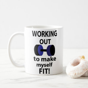 Working Out Workout Weights Working Out Coffee Mug