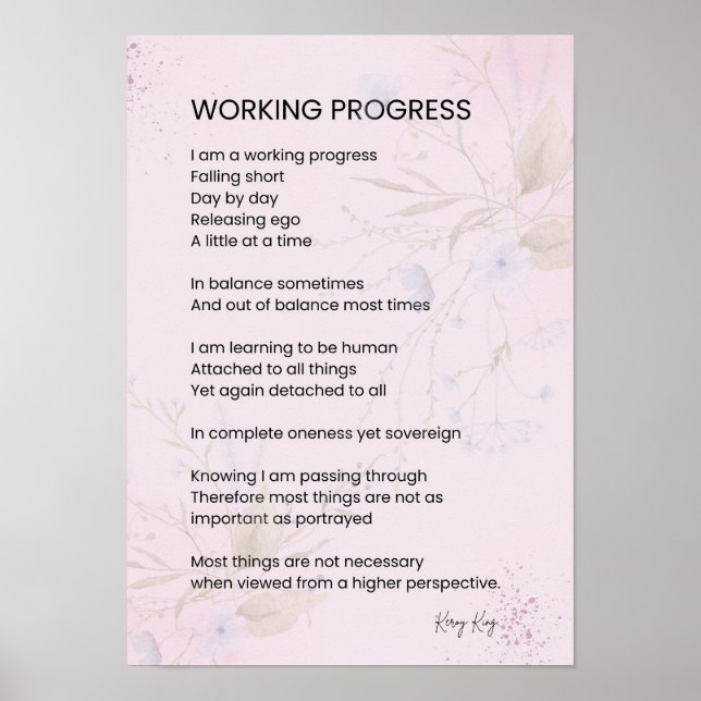 Working Progress Encouragement Uplifting Poem  Poster (Front)