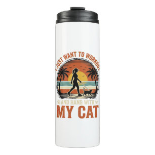 Workout And Hang With My Cat Vintage Shirt Design_ Thermal Tumbler