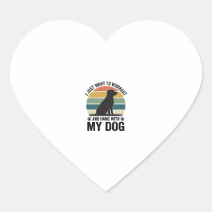 Workout and Hang With My Dog Vintage Dog Lover Des Heart Sticker