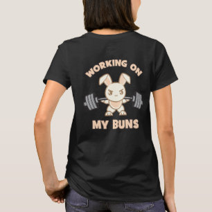 Workout Bunny Cartoon - Working On My Buns - Gym T-Shirt