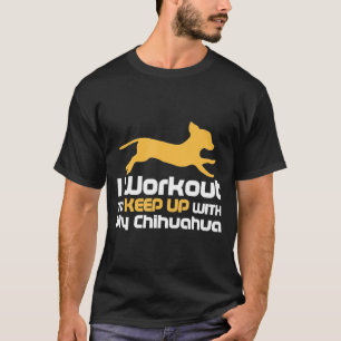 Workout Chihuahua Dog Lovers T-Shirt