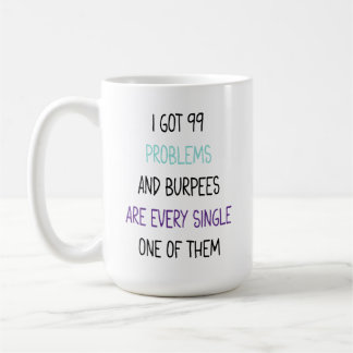 Workout Coffee Mug, Gift idea for Gym Rat Mug