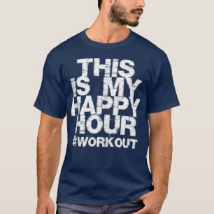 WORKOUT Fitness Gym This is My Happy Hour Tank Top