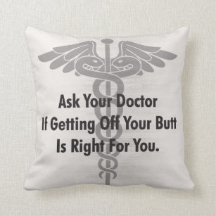Workout Fitness Motivation - Ask Your Doctor Throw Pillow