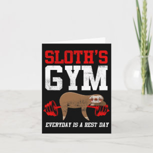 Workout Fitness Sloth's Gym Everyday Is Rest Day Card
