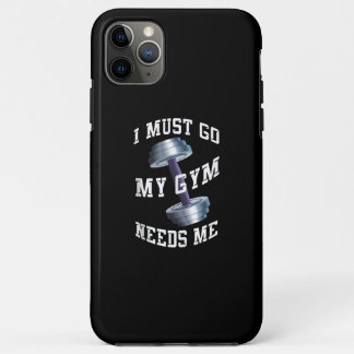 Workout Health And Ness - My Gym Needs Me iPhone 11 Pro Max Case