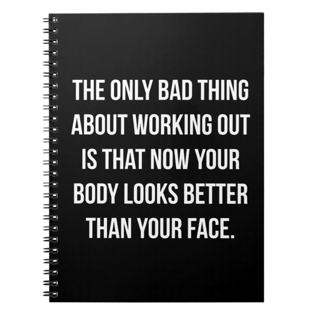 Workout Humour - Body vs Face - Funny Novelty Gym Notebook (Front)