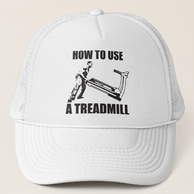Workout Humour - How To Use A Treadmill Trucker Hat (Front)