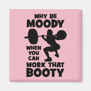 Workout Humour - Work That Booty, Women's Funny Gy Magnet