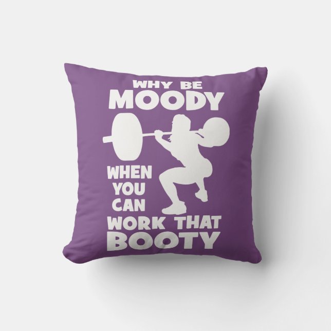 Workout Humour - Work That Booty, Women's Funny Gy Throw Pillow (Front)