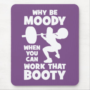 Workout Humour - Work That Booty, Women's Funny Mouse Pad