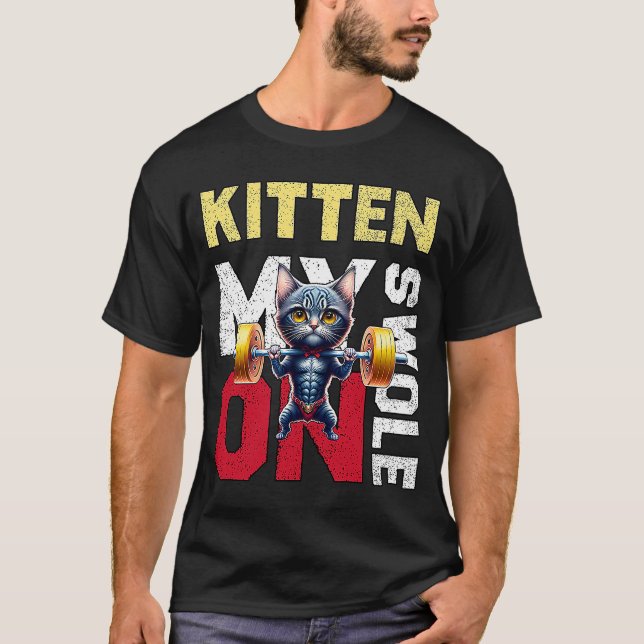 Workout Kitten My Swole On Workout Retro Cat T-Shirt (Front)