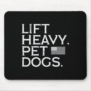 Workout Lift Heavy Pet Dogs Us Flag Gym Fitness Me Mouse Pad