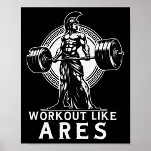 Workout Like Ares Greek God Bodybuilding Fitness  Poster