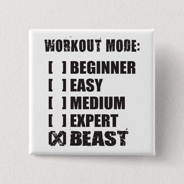 Workout Mode - BEAST 2 Inch Square Button (Front)