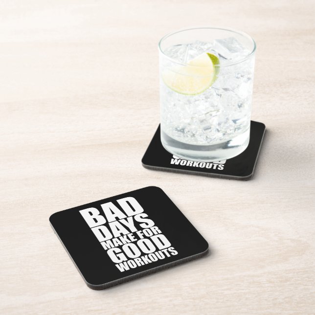 Workout Motivation - Bad Days Make Good Workouts Coaster (Right Side)