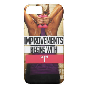 Workout Motivation - Improvements Begin With "I" iPhone 8/7 Case