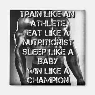 Workout Motivation - Train Like An Athlete Magnet