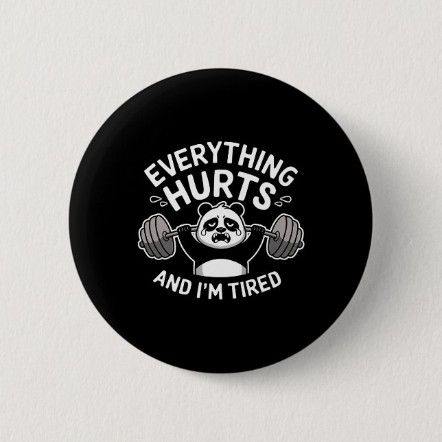 Workout Panda Everything Hurts Tired Funny Gym Gif 2 Inch Round Button (Front)
