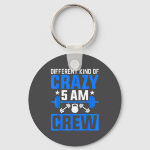 Workout Squad 5am Crew Funny Gym Quote  Keychain