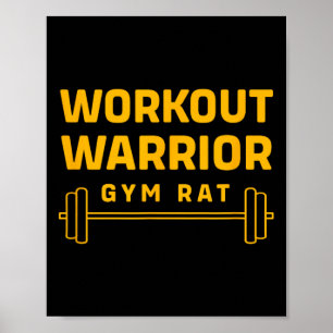 Workout Warrior Bodybuilding Funny Gym Rat  Poster