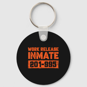 Workplace Worker Inmate Funny Prisoner Halloween Keychain