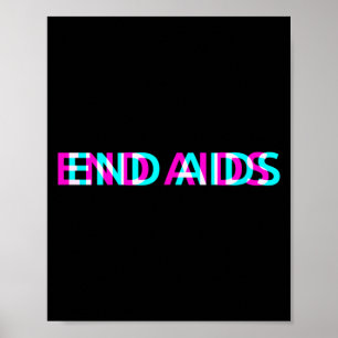 World Aids Day Hiv Awareness End Aids Poster